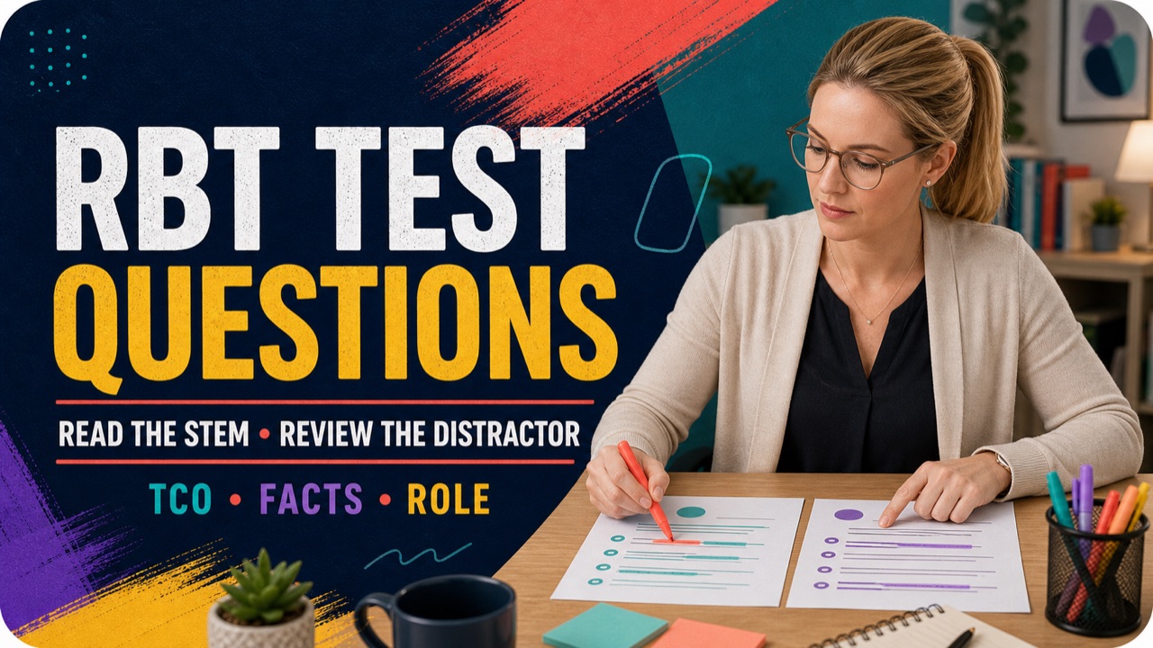 RBT test questions with a white adult learner highlighting an answer rationale