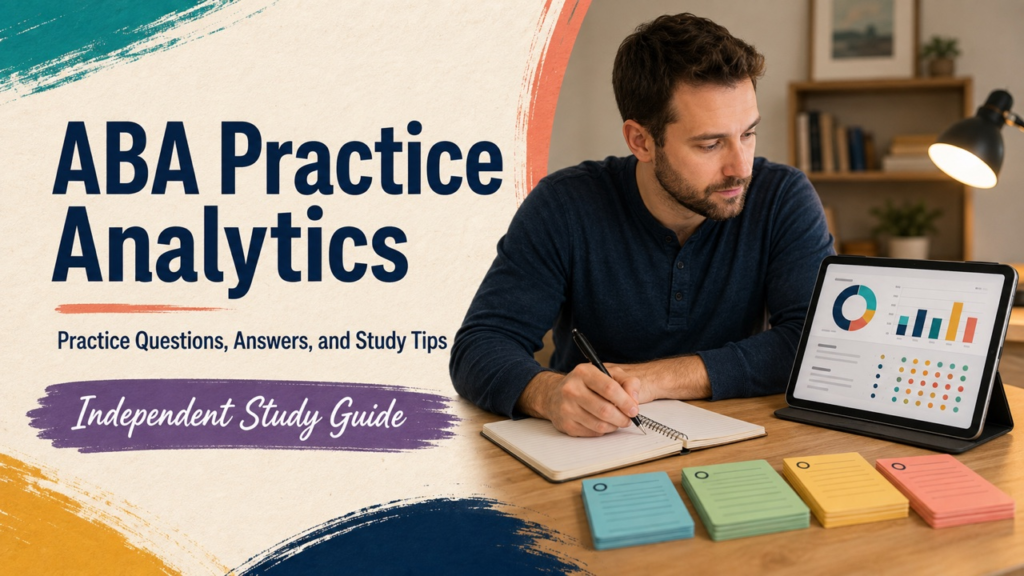 aba practice analytics cover with a white adult learner reviewing a study dashboard and notes