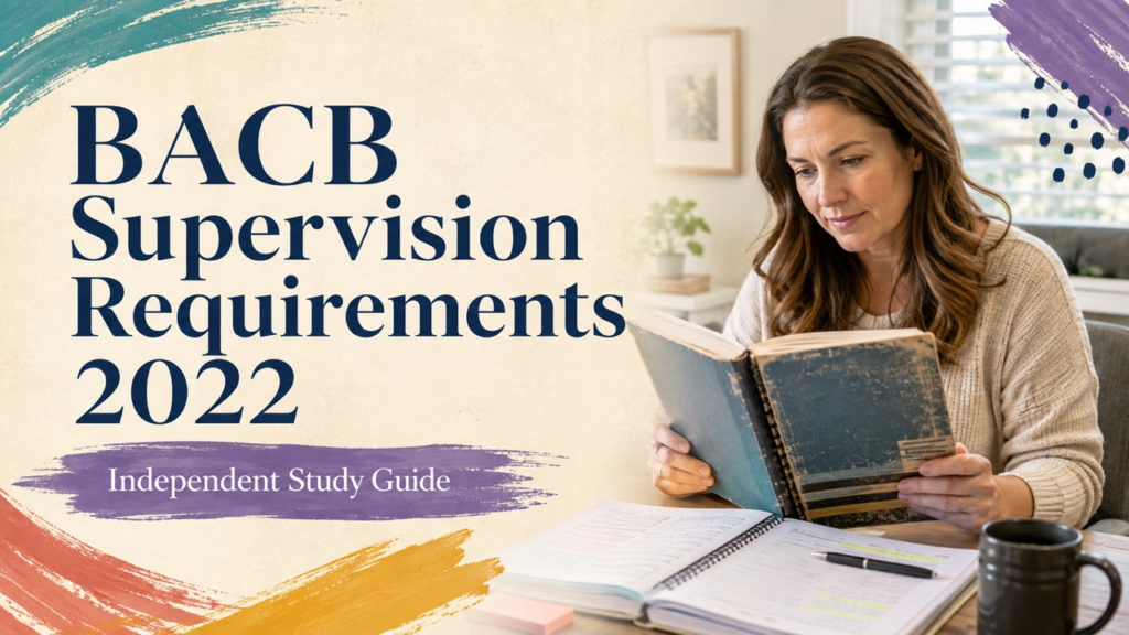 bacb supervision requirements 2022 study guide with white adult RBT candidate