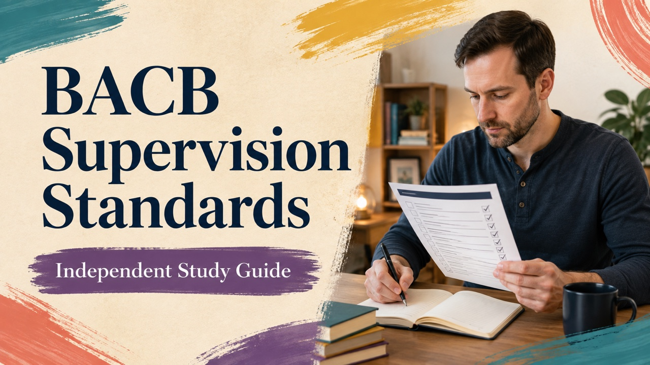 bacb supervision standards study guide with white adult RBT candidate