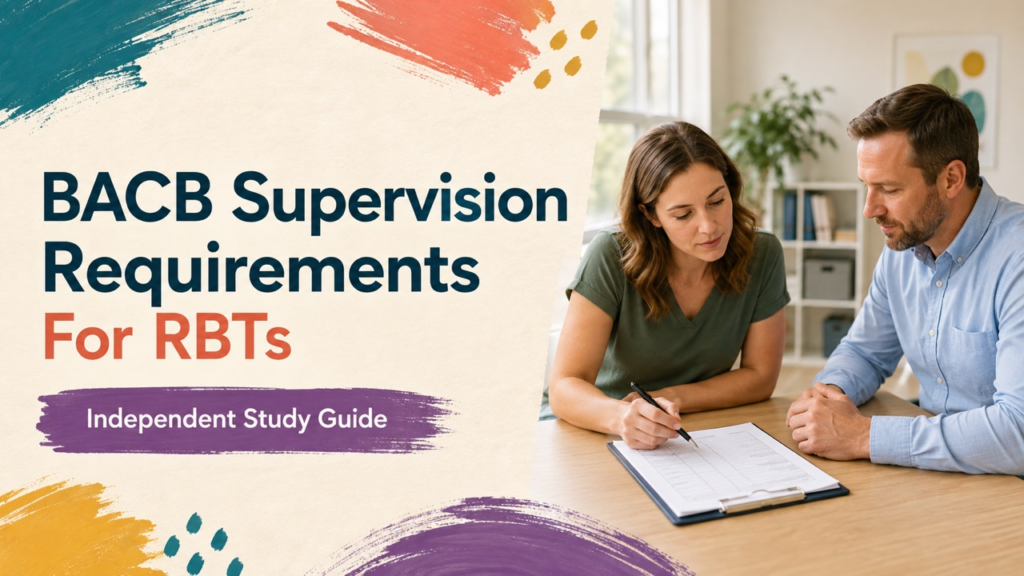 describe the bacb supervision requirements for rbts cover with a white adult technician reviewing a supervision log with a su