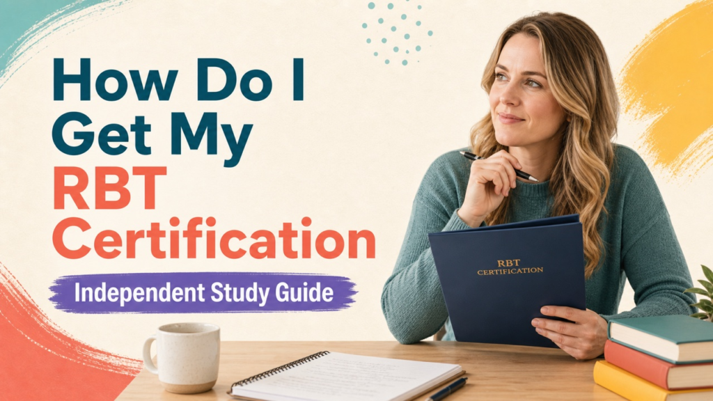 how do i get my rbt certification study guide with white adult RBT candidate