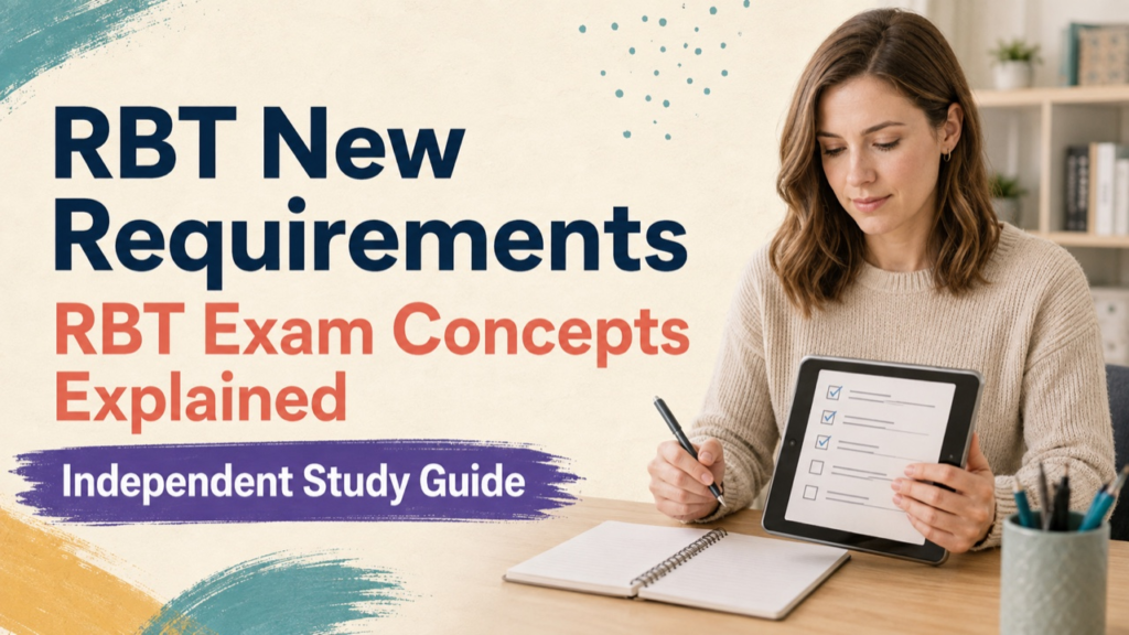 rbt new requirements study guide with white adult RBT candidate