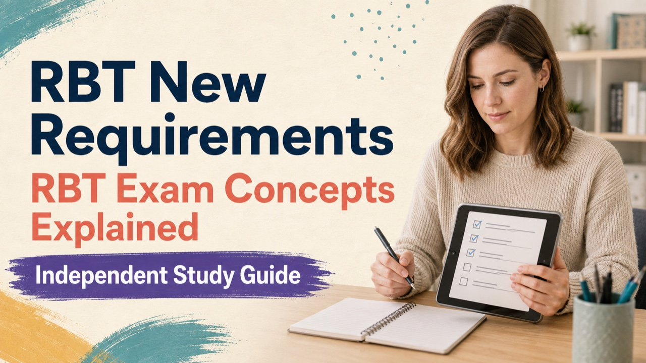 rbt new requirements study guide with white adult RBT candidate