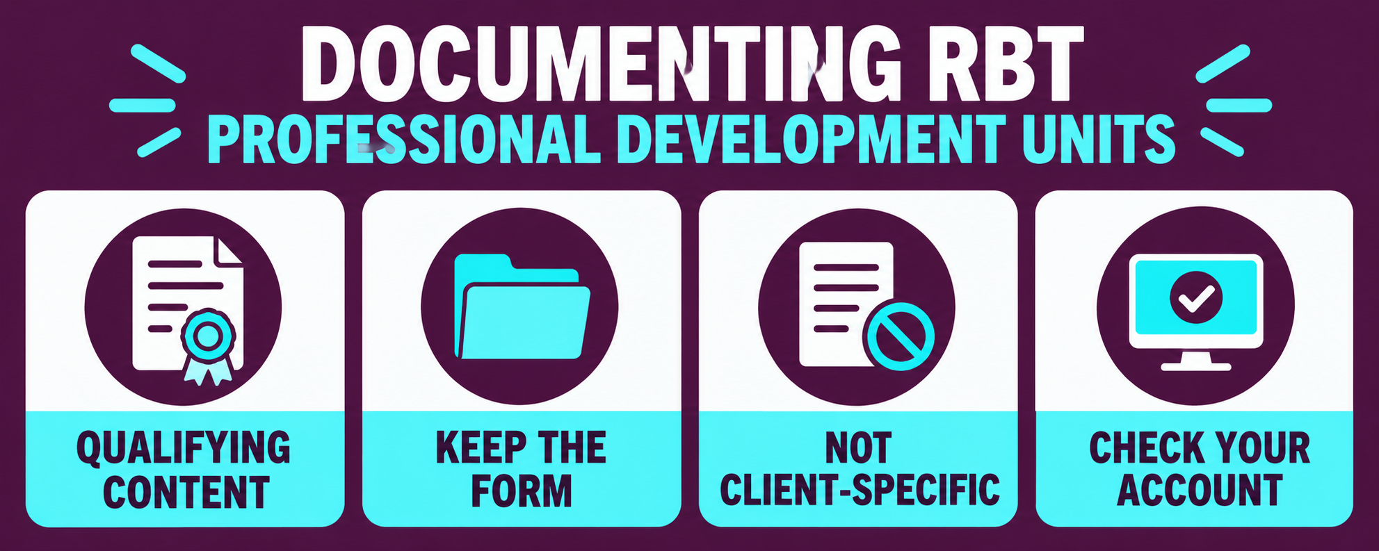 rbt professional development requirements 2026 checklist for qualifying content forms exclusions and account review