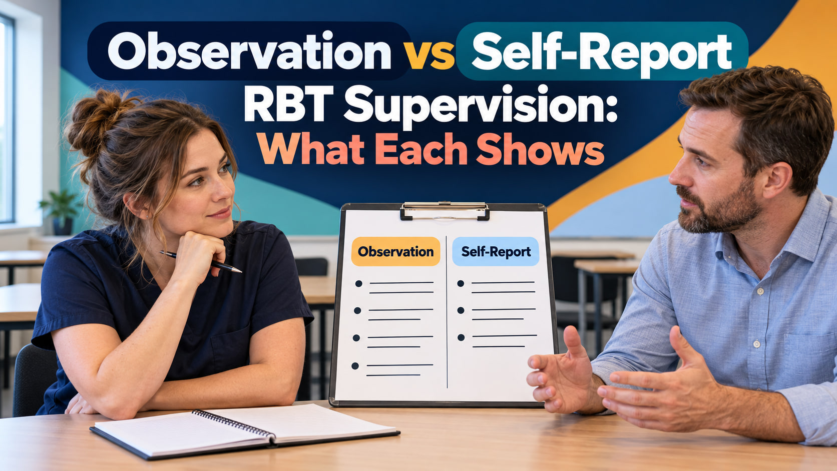 observation vs self report rbt supervision - Observation versus self-report RBT supervision cover showing a white adult woman