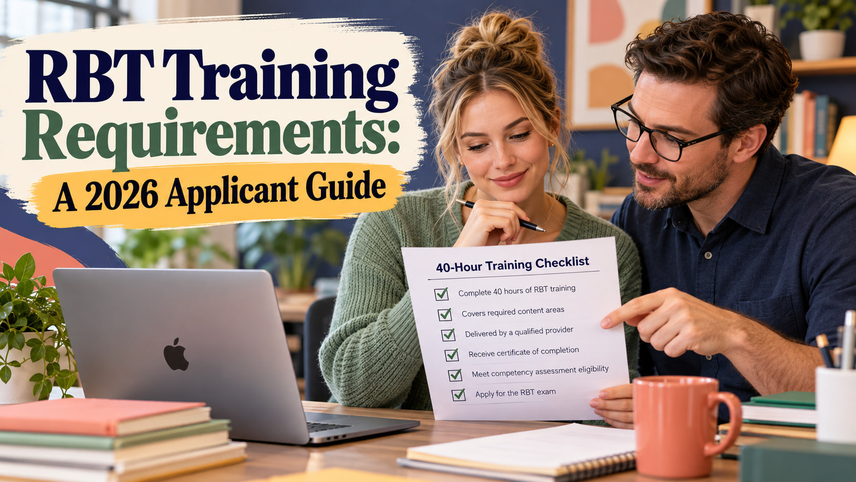 RBT training requirements cover showing a white adult woman applicant and white adult man supervisor reviewing a 40-hour trai